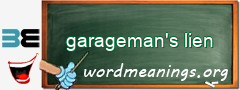WordMeaning blackboard for garageman's lien